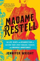Madame Restell Jennifer Wright Taschenbuch Englisch 2024 Ean 9780306826818