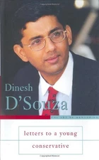 Letters to a Young Conservative, D'Souza, Dinesh