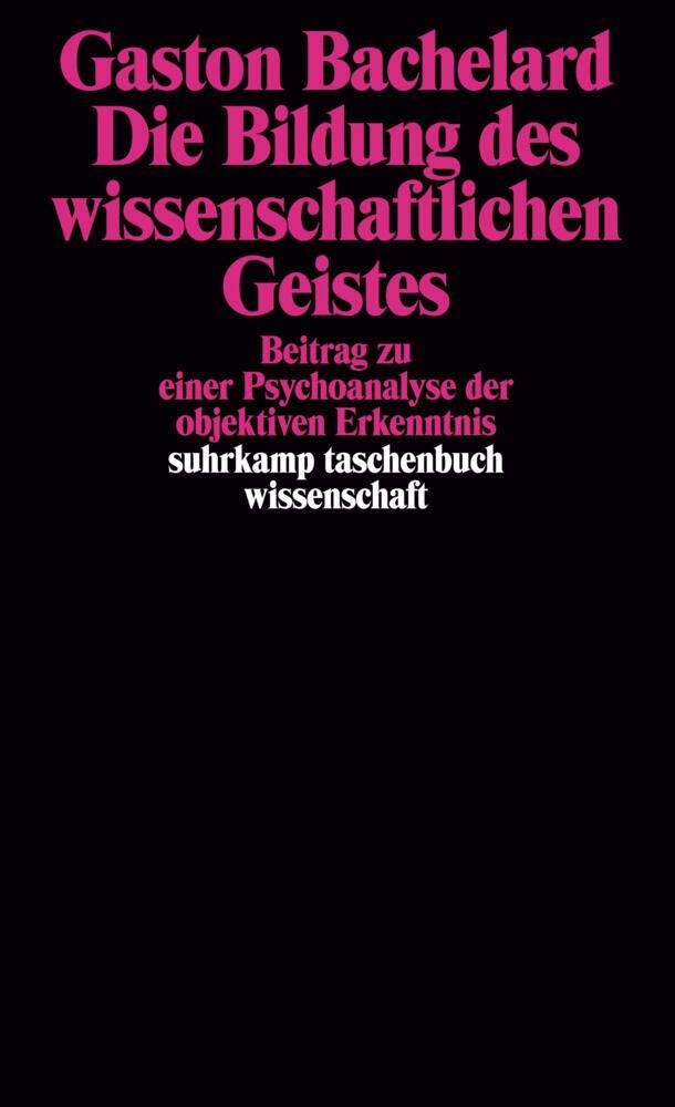 Thumbnail - Die Bildung Des Wissenschaftlichen Geistes - Gaston Bachelard -