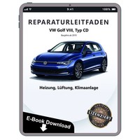 VW Golf 8 Typ CD Ab 2019 Standheizung Zusatzheizung Reparaturleitfaden Ebook