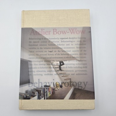 Architecture of Atelier Bow Wow by Bow Wow Atelier (2010, Hardcover)
