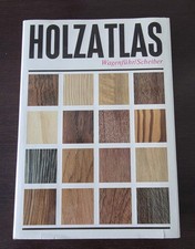 Holzatlas   Rudi Wagenführ / Christian Schei...