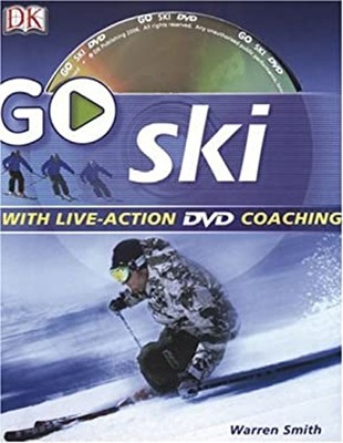 Go Ski : Read It, Watch It, Do It Paperback Warren, Sleight, Stev