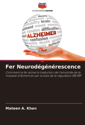 Mateen A. Khan | Fer Neurodégénérescence | Taschenbuch | Französisch (2024)