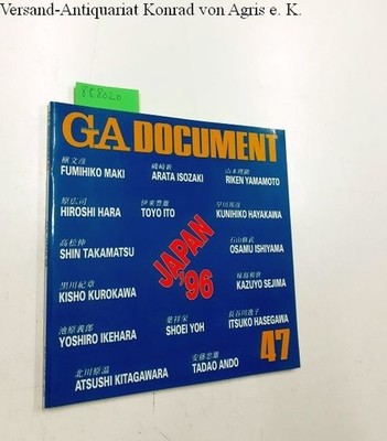Global Architecture (GA) - Dokument No. 47 Futagawa, Yukio (Publisher/Editor):
