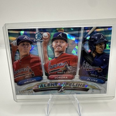 2018 Bowman Chrome - Talent Pipeline Atomic Ronald Acuña Jr, Soroka, Wright /150
