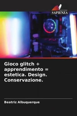 Beatriz Albuquerque | Gioco glitch + apprendimento = estetica. Design....