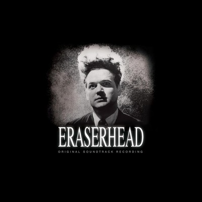 David Lynch & Alan R. Splet - Eraserhead Soundtrack Deluxe Edition Vinyl LP+7''