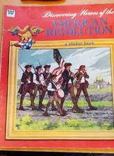 DISCOVERING HEROES of the AMERICAN REVOLUTION  1975 Sticker Book