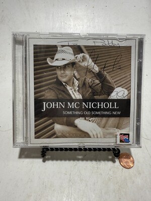 John Mc Nicholl - Something Old Something New CD SIGNED!