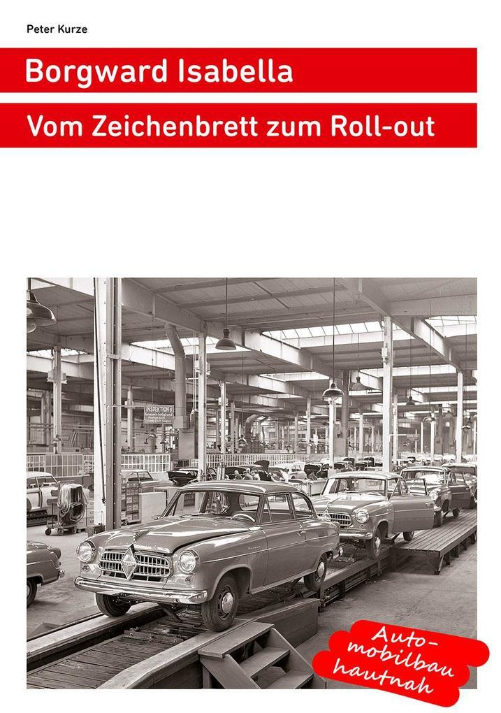 Borgward Isabella | Peter Kurze | 2020 | deutsch - Verlag Peter Kurze