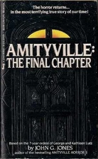 Amityville : The Final Chapter - Paperback, by John G. Jones - Acceptable