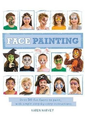 Karen Huwen Face Painting (Taschenbuch)