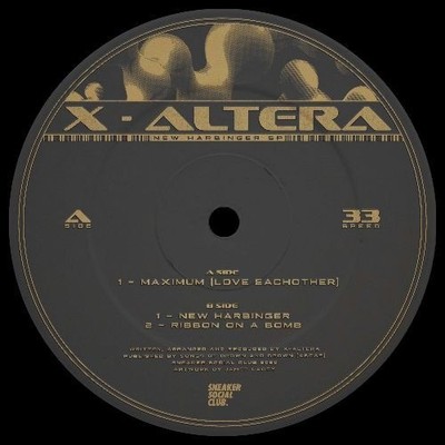 X-ALTERA New Harbinger Ep 12'' NEW VINYL Sneaker Social Club 