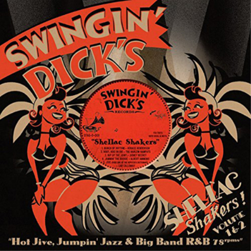 Various Artists Swingin' Dick's and Shellac Shakers!: Hot Jive, Jumpin' Jaz (CD)