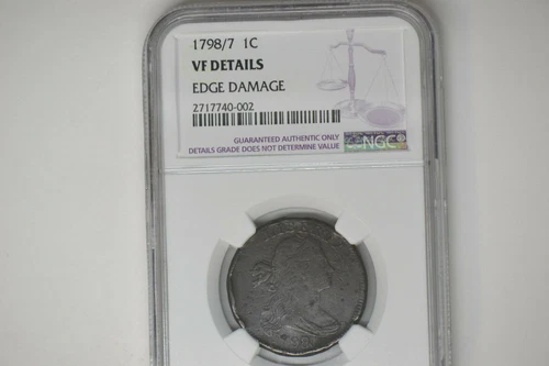 1798/7 Draped Bust Large Cent- NGC VF Details. Edge Damage.  Rare Coin!