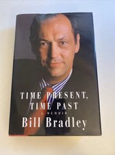 Time Present, Time Past by Bill Bradley SIGNED HBDJ Senator NBA NY  Knicks aby