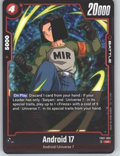 Android 17 FB07-005 UC Dragon Ball Super Near Mint