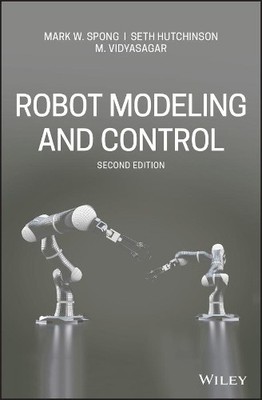 Mark W. Spong Seth Hutchinson M. Vid Robot Modeling and  (Hardback) (UK IMPORT)