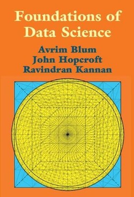 Foundations of Data Science by Avrim Blum (English) Hardcover Book