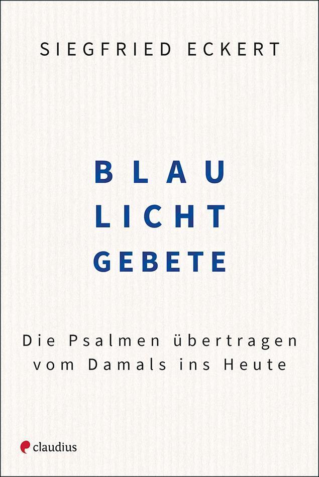 Thumbnail - Blaulichtgebete Siegfried Eckert