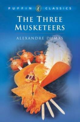 The Three Musketeers (Puffin Classics) - Paperback By Alexandre Dumas - GOOD