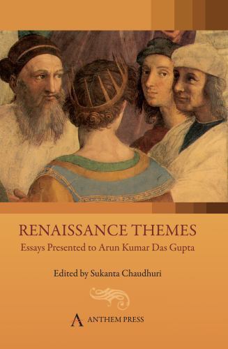 Anthem South Asian Studies: Renaissance Themes : Essays Presented to ...