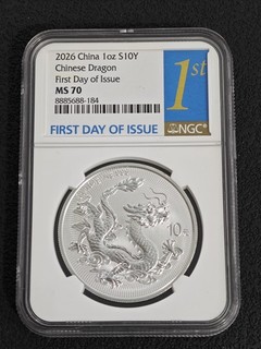 2026 China S10Y Chinese Dragon First Day of Issue NGC MS 70 Silver Coin UNC