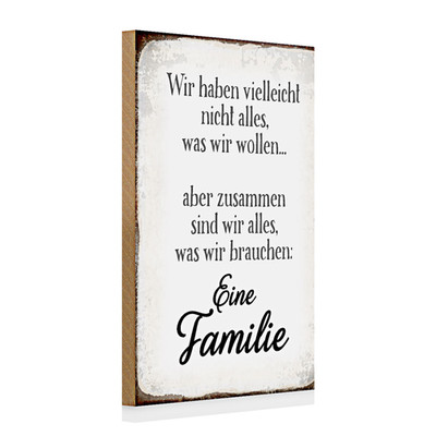 Holzschild Spruch 20x30cm eine Famile zusammen wir alles