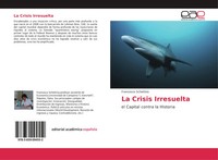 Francesco Schettino | La Crisis Irresuelta | Taschenbuch | Spanisch (2017)