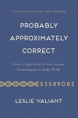 Leslie Valiant Probably Approximately Correct (Taschenbuch)