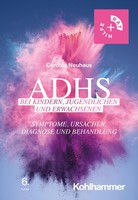 Adhs Bei Kindern, Jugendlichen Und Erwachsenen Cordula Neuhaus