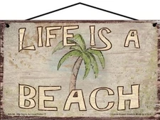 Vintage Style Sign Life is a Beach with Palm Tree Image Tropical Vacation Relax