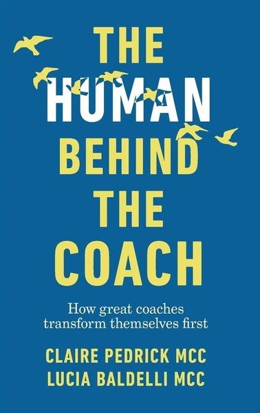 Claire Pedrick (U. A.) | The Human Behind The Coach | Buch | Englisch (2023)-image