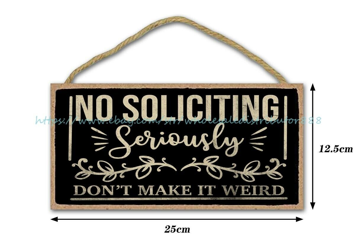 no soliciting seriously dont make it weird wood sign at home decor ...