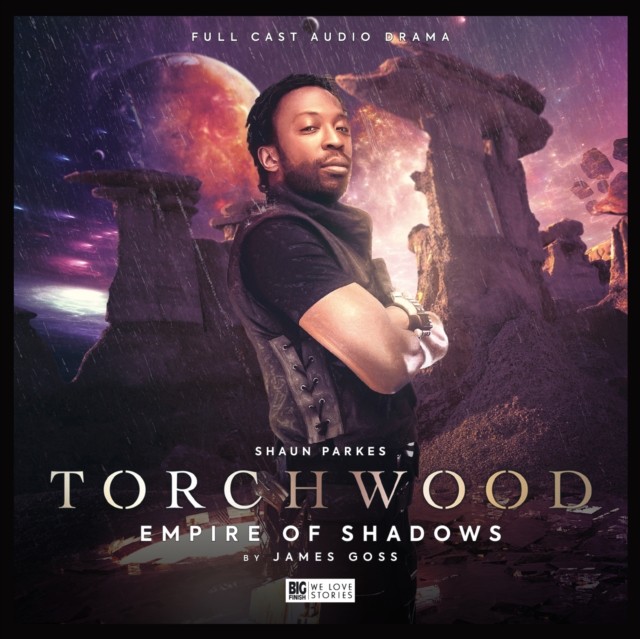 Torchwood #53 - Empire of Shadows by James Goss (CD-Audio)