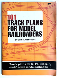 101 Track Plans for Model Railroaders by Lynn Westcott