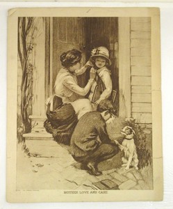 vintage 1912 Mother Love And Care picture