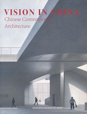 Vision in China. Chinese contemporary architecture. Urban Environment Design (UE