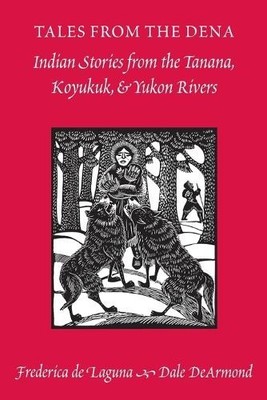 Frederica de Laguna Tales from the Dena (Taschenbuch) (US IMPORT)