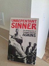 Unrepentant Sinner The Autobiography of Colon...