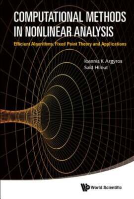 Computational Methods in Nonlinear Analysis: Efficient Algorithms, Fixed Point