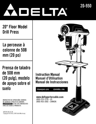 Delta 20-950 20'' Floor Model Drill Press Instruction Manual