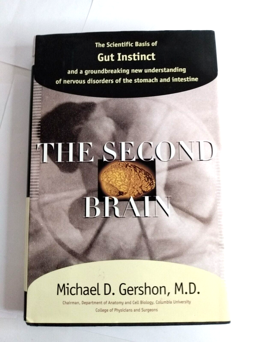 The Second Brain By Michael D. Gershon, M.D. Hardback Book-Nervous