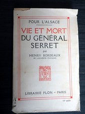 Vie er mort du général Serret - Henry Bordeaux