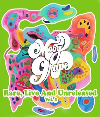 MOBY GRAPE VOL. 5  RARE, LIVE & UNRELEASED  5 CD