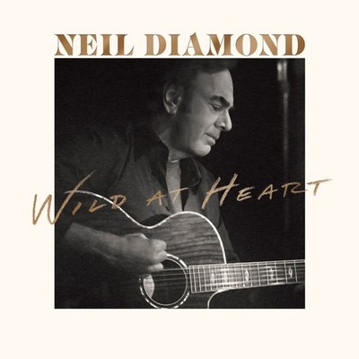 Neil Diamond - Wild At Heart [CD] Sent Sameday*