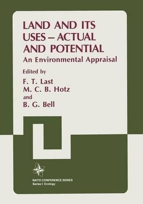 Land and its Uses  Actual and Potential - 9781461292784