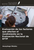 Assayhegn Melaku | EvaluacióN De Los Factores Que Afectan El Rendimiento En...