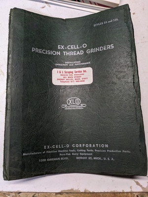 #ad EX CELL O OPERATOR SERVICE MANUAL REPAIR PARTS LIST THREAD GRINDER MACHINE 33L $174.83